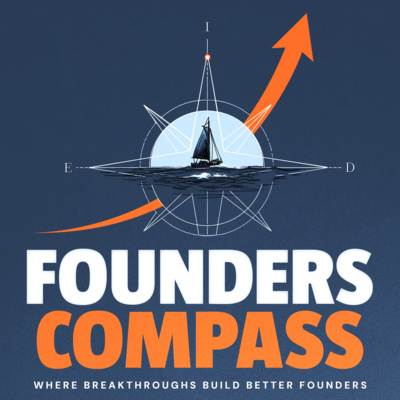 Founders Compass Podcast